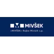 MIVŠEK, OPRAVLJANJE STORITEV Z GRADBENO MEHANIZACIJO, AVTOPREVOZNIŠTVO, DRUGA GRADBENA DELA, RAČUNOVODSKE STORITVE RAJKO MIVŠEK S.P.